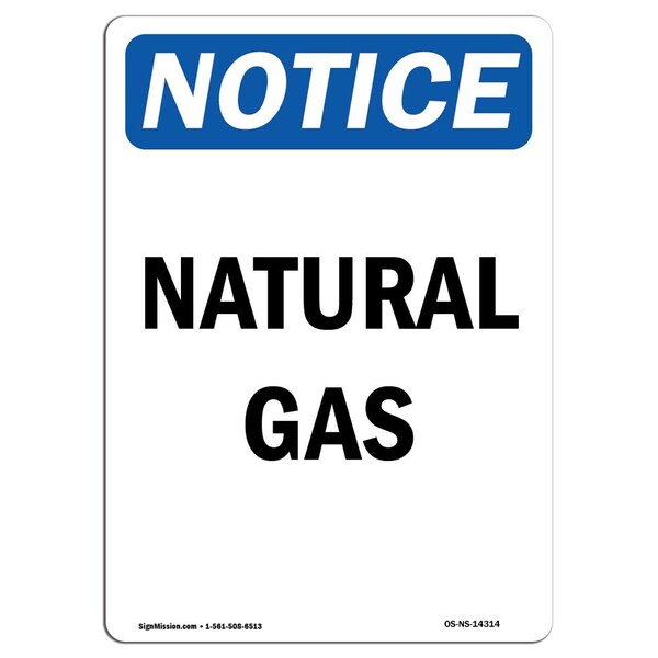 Safety Sign, OSHA Notice, 5" Height, Natural Gas Sign, Portrait, 10PK